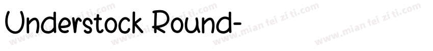 Understock Round字体转换